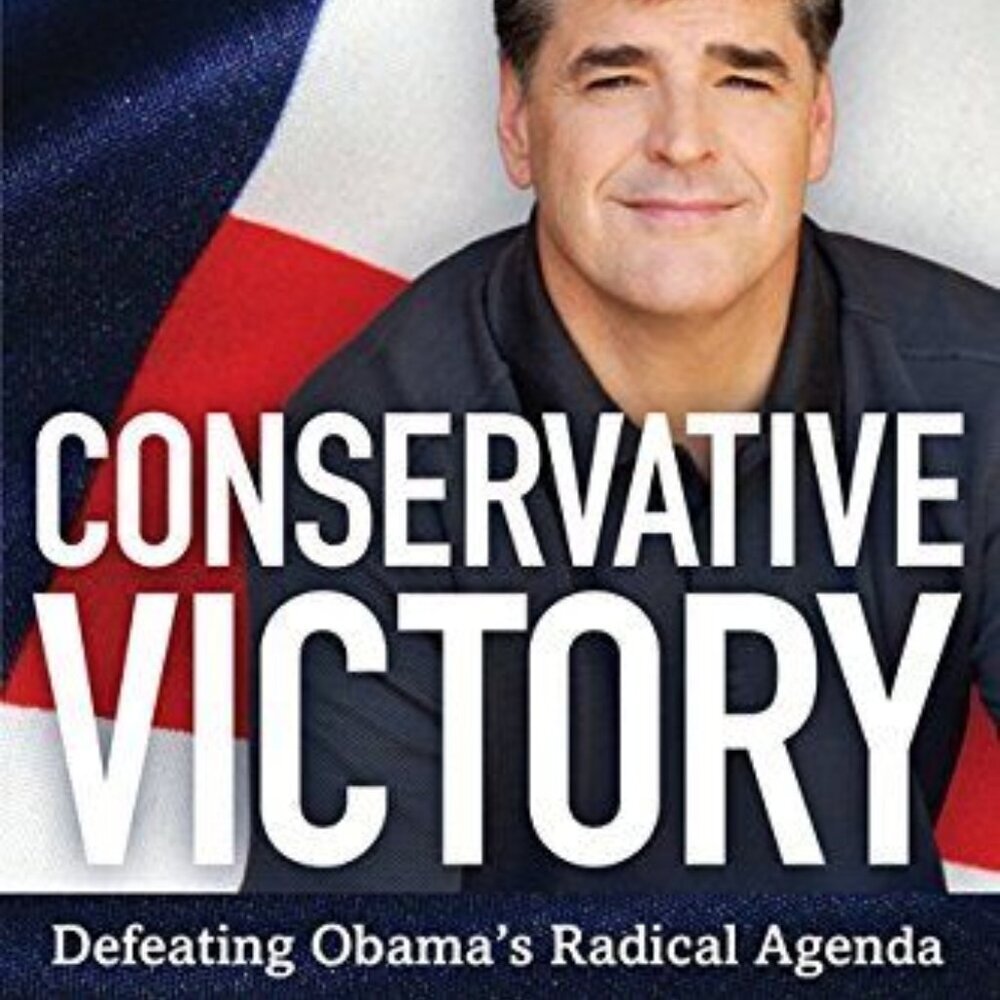 Conservative Victory - by Sean Hannity (Paperback)